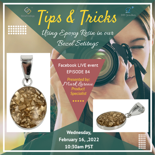 Facebook LIVE Event EPISODE 84 - Tips & Tricks: Using Epoxy Resin in our Bezel Settings