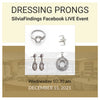 SilviaFindings Facebook LIVE Showroom EPISODE 77 - Dressing Prongs
